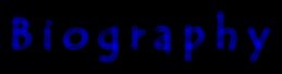 Biography